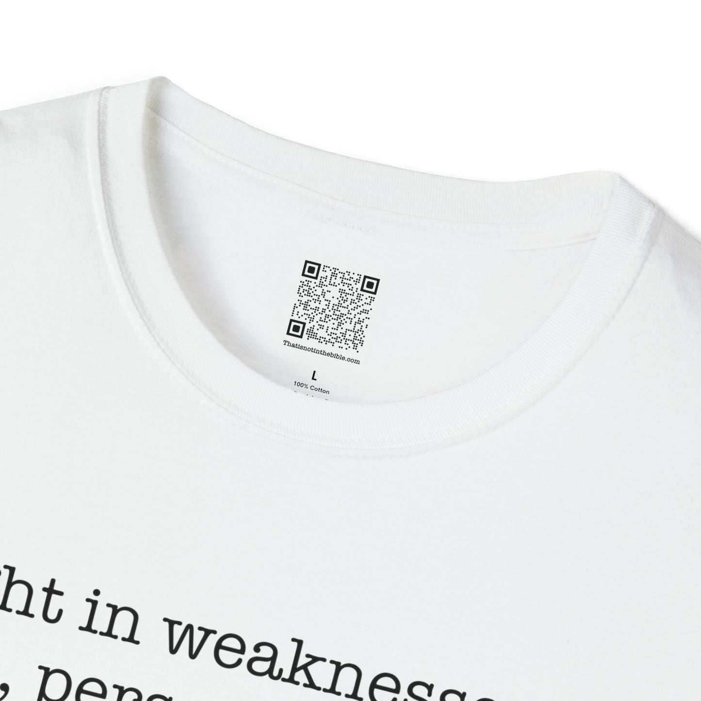 I delight in Weaknesses Softstyle T-Shirt
